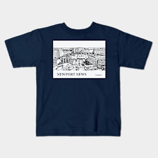 Newport News - Virginia Kids T-Shirt